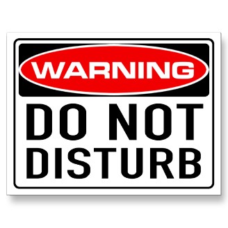 Please Do Not Disturb