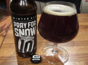 10 Barrel Pray for Snow bottle and glass