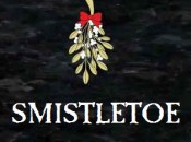 Smistletoe